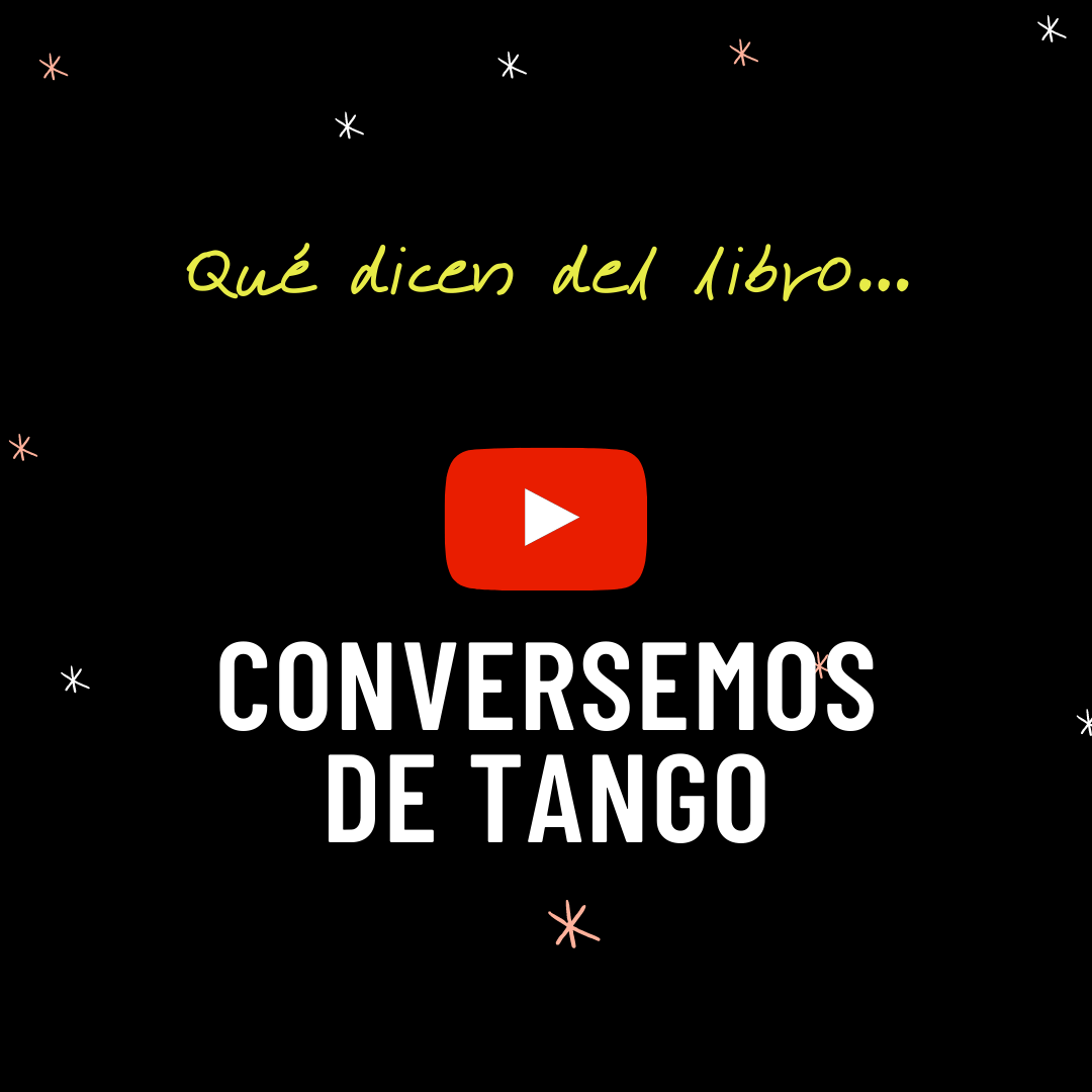 Reseña de Alejandro Lavquén para Conversemos de tango